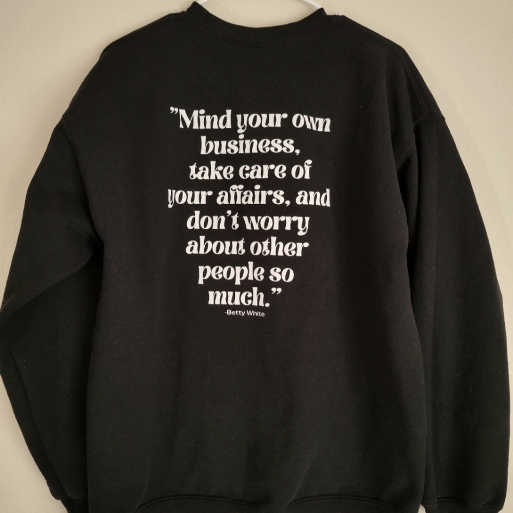 Betty white crewneck